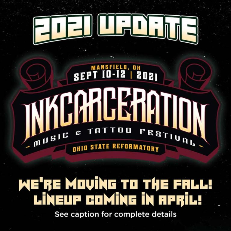 ‘Inkcarceration Festival’ 2021 moved to the fall NextMosh