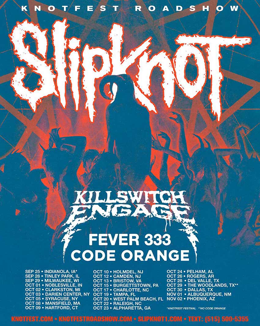 Slipknot, Killswitch Engage, Fever 333 & Code tour NextMosh