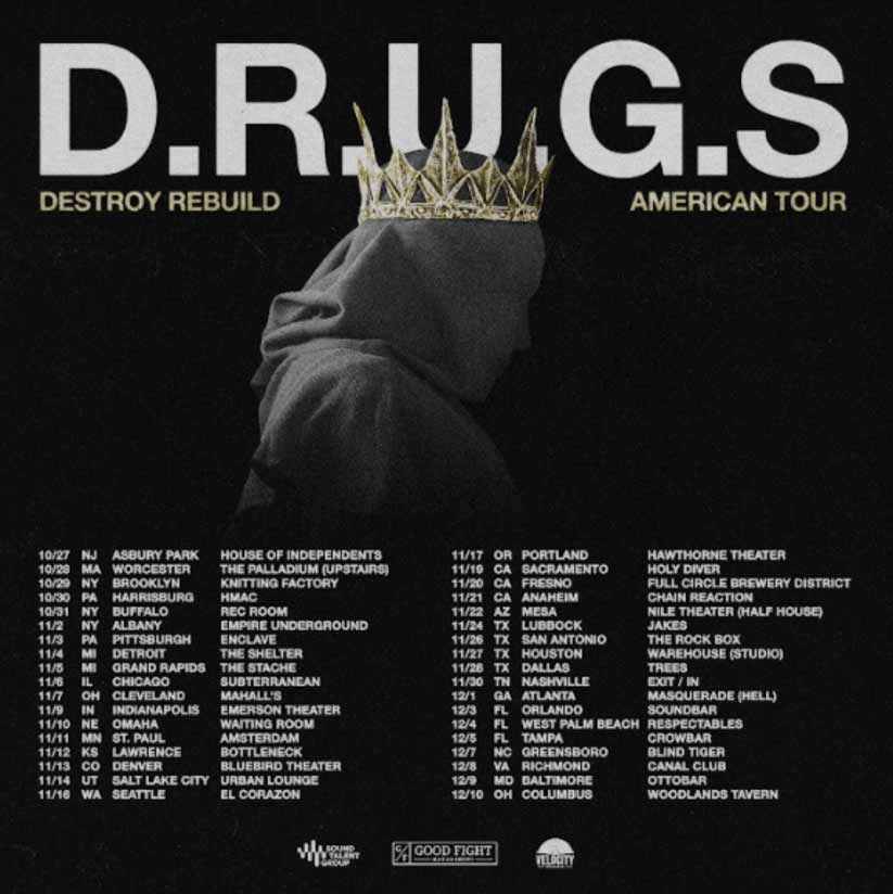 d.r.u.g.s band tour 2022