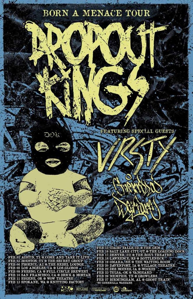 Dropout Kings reveal tour w/ VRSTY & Guerrilla Warfare NextMosh