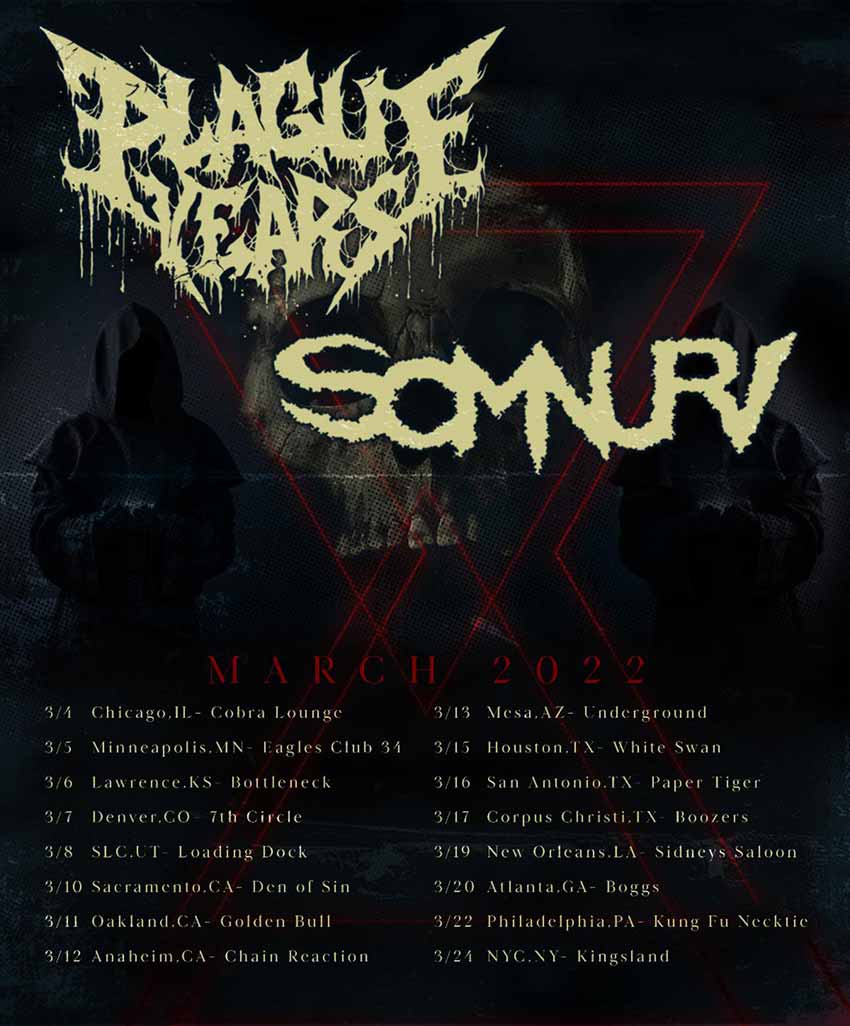 Plague Years Somnuri tour 2022