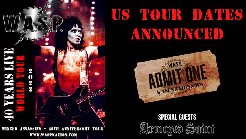 W.A.S.P. USA tour dates for 2022