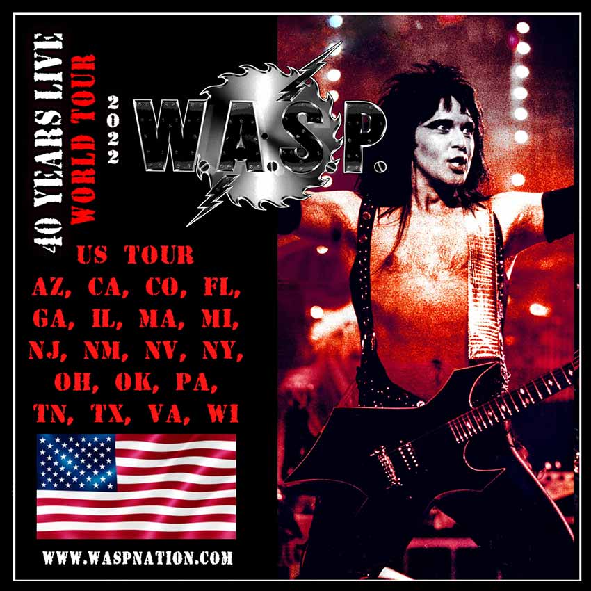 W.A.S.P. U.S. tour dates for 2022