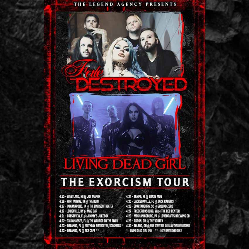 Fate Destroyed Living Dead Girl Tour 2022 dates