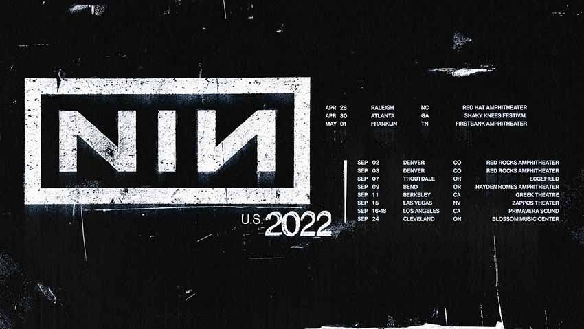 Nine Inch Nails tour dates 2022