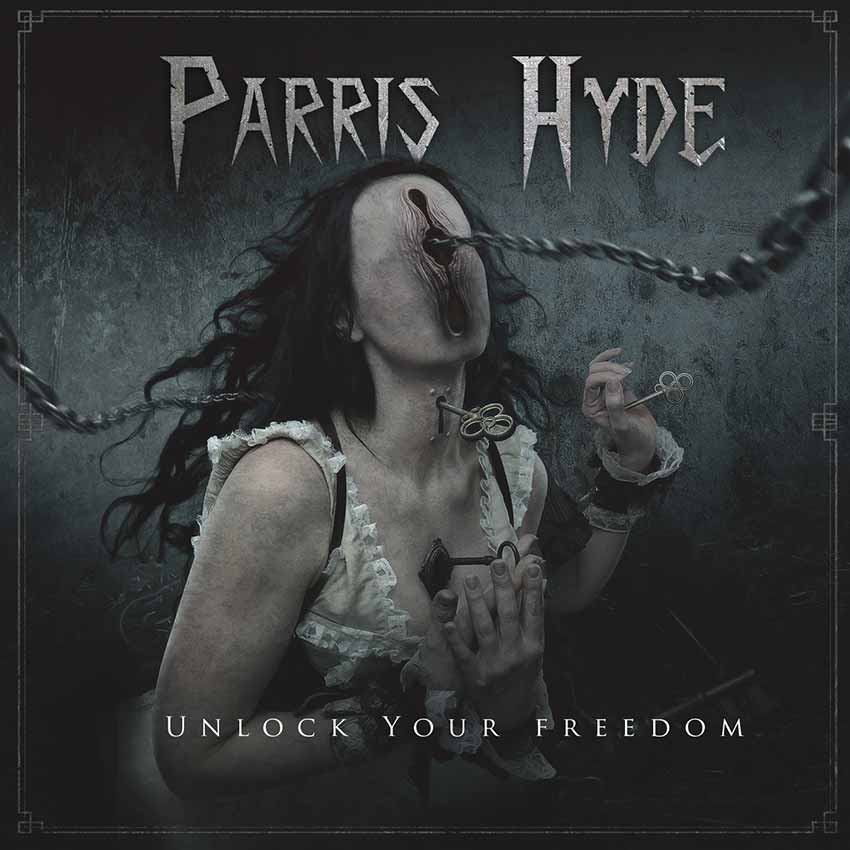 Parris Hyde Unlock Your Freedom album cover