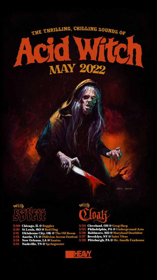 Acid Witch Cloak tour dates 2022