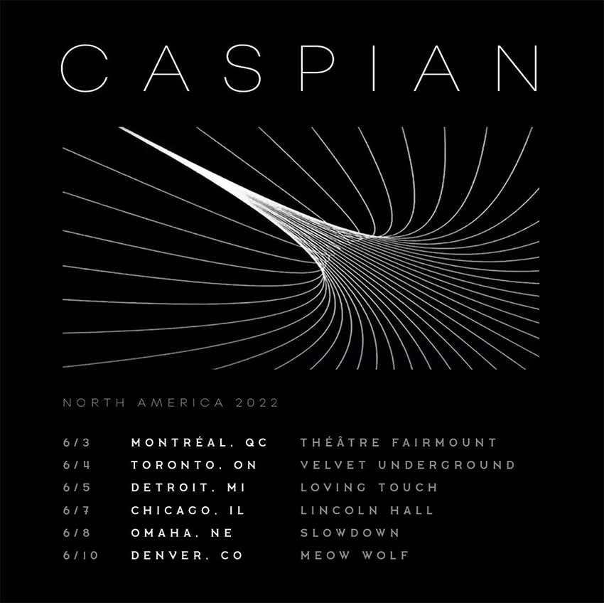 Caspian North American tour dates 2022