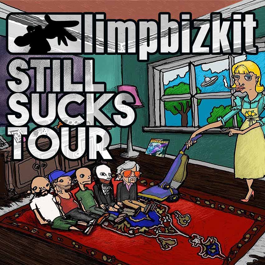 Limp Bizkit Still Sucks tour dates 2022
