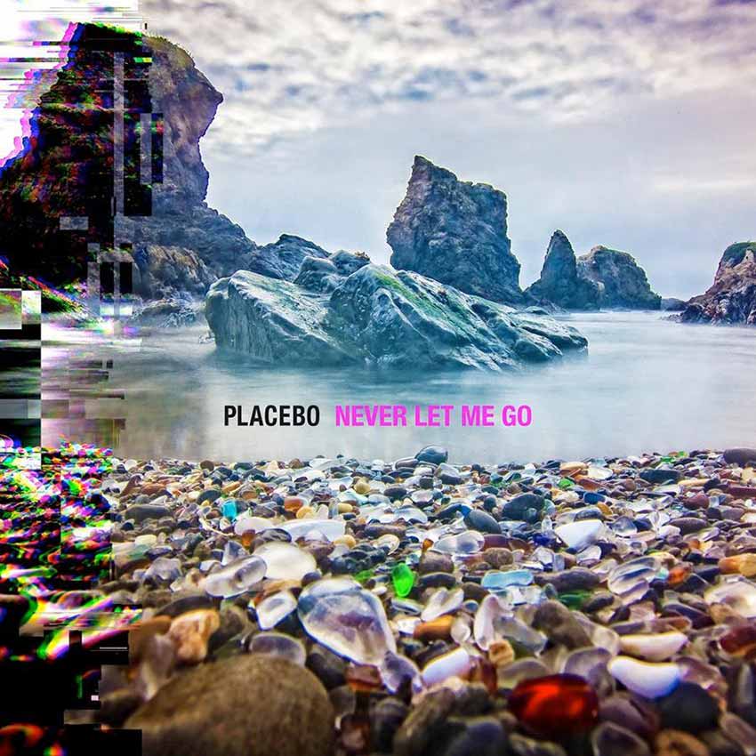 Placebo Never Let Me Go album cover