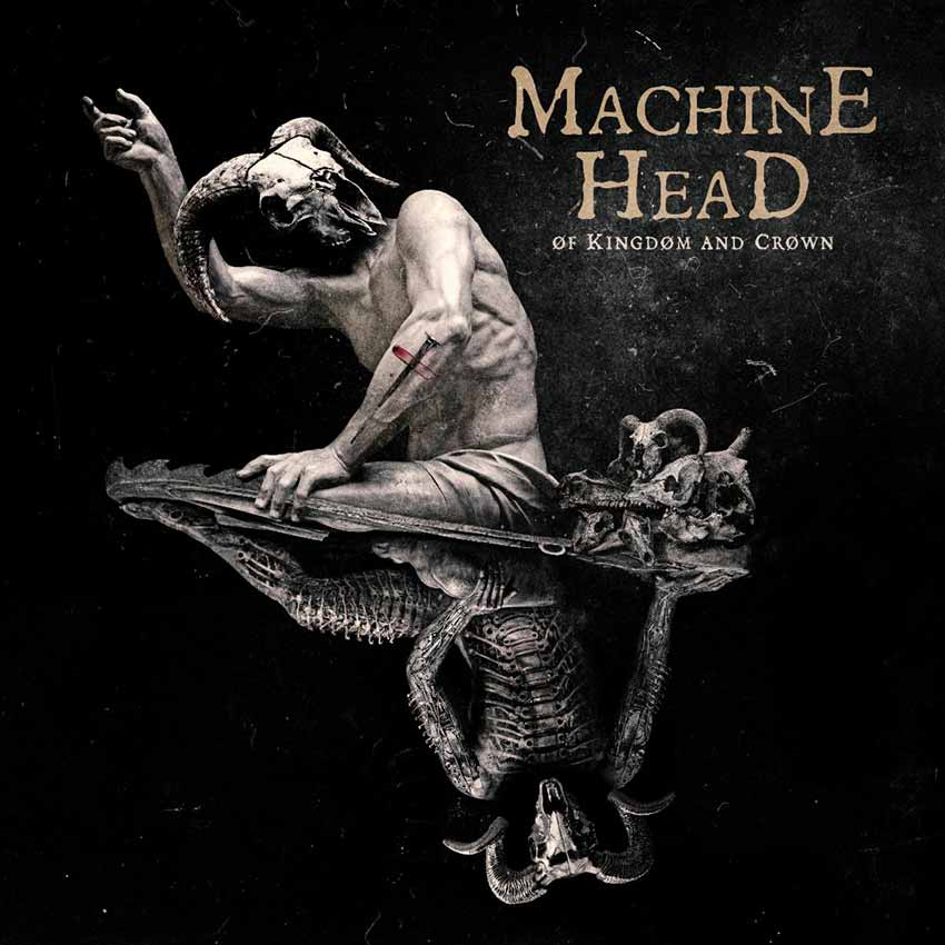 Machine Head ØF KINGDØM AND CRØWN album cover 2022