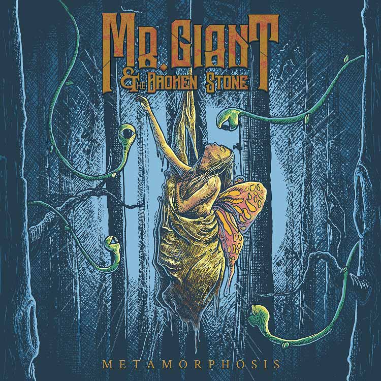 Mr Giant & the Broken Stone Metamorphosis album cover 2022