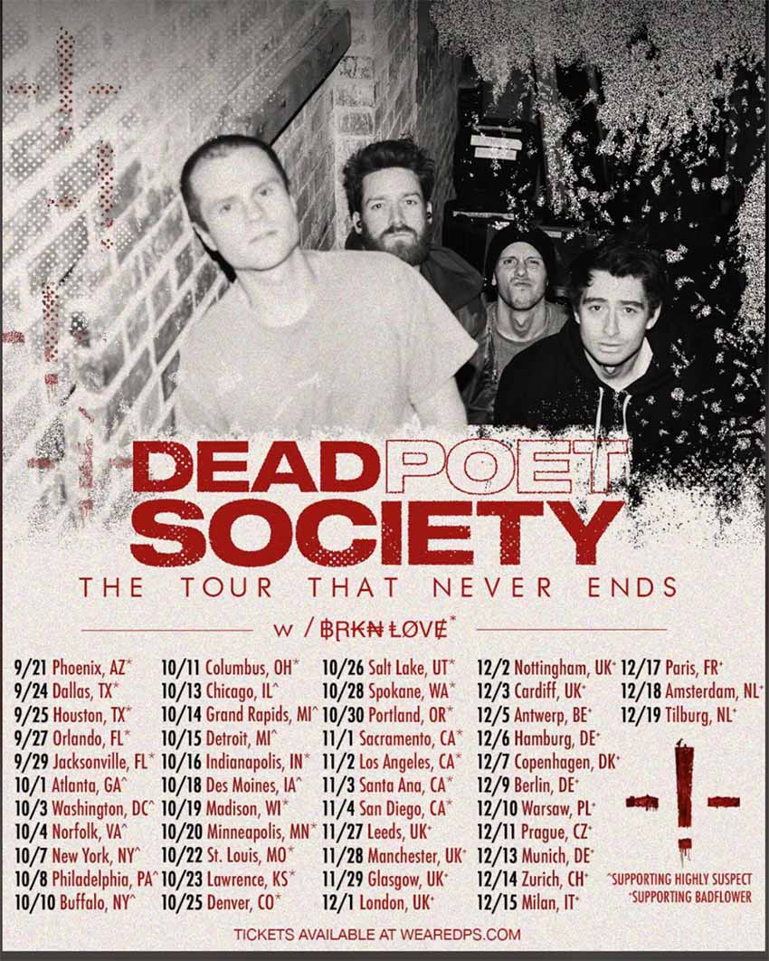 Dead Poet Society tour dates 2022