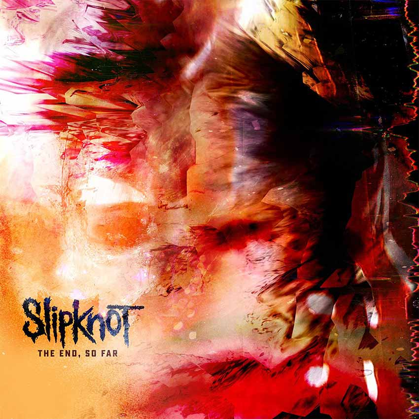Slipknot The End So Far album cover