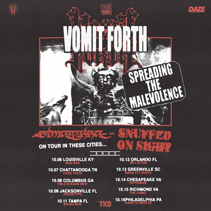 Vomit Forth tour dates 2022