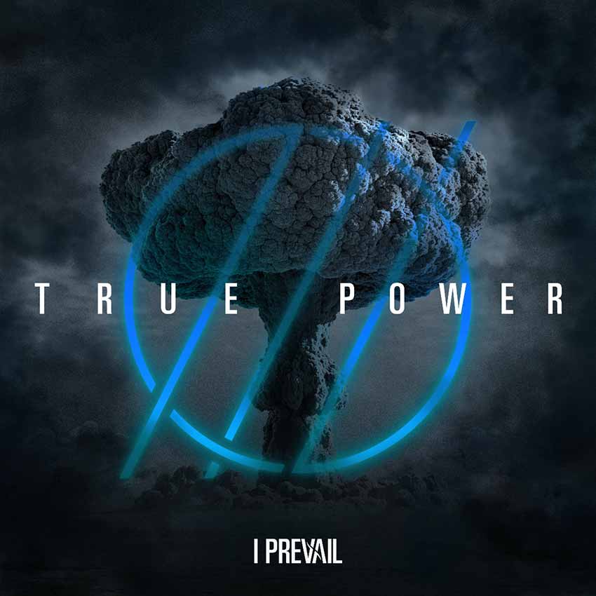 I Prevail True Power album cover 2022