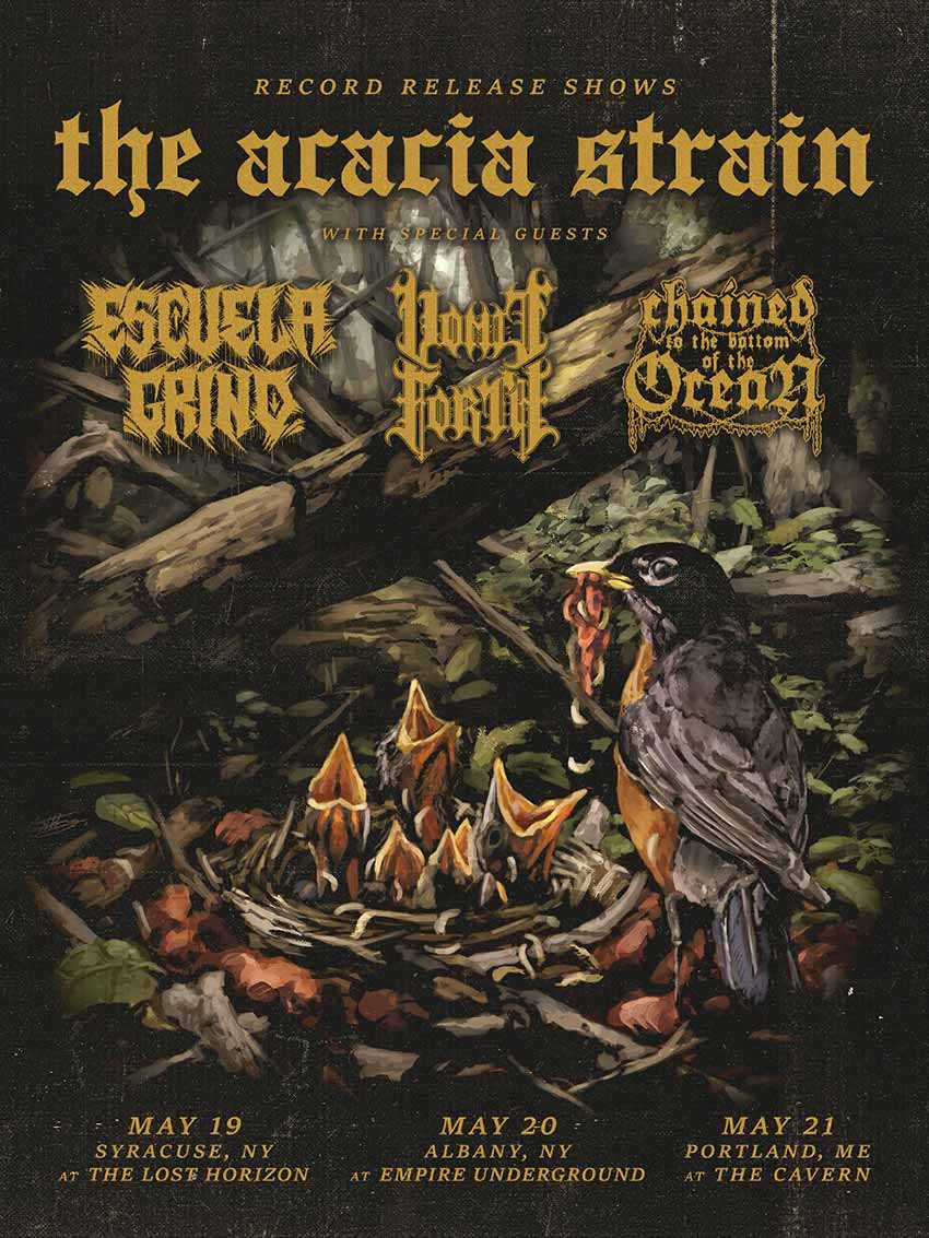 The Acacia Strain May shows