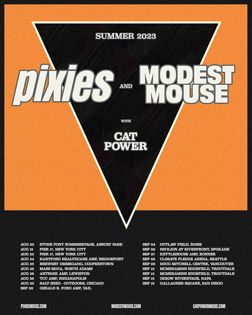 Pixies Modest Mouse Cat Power tour dates