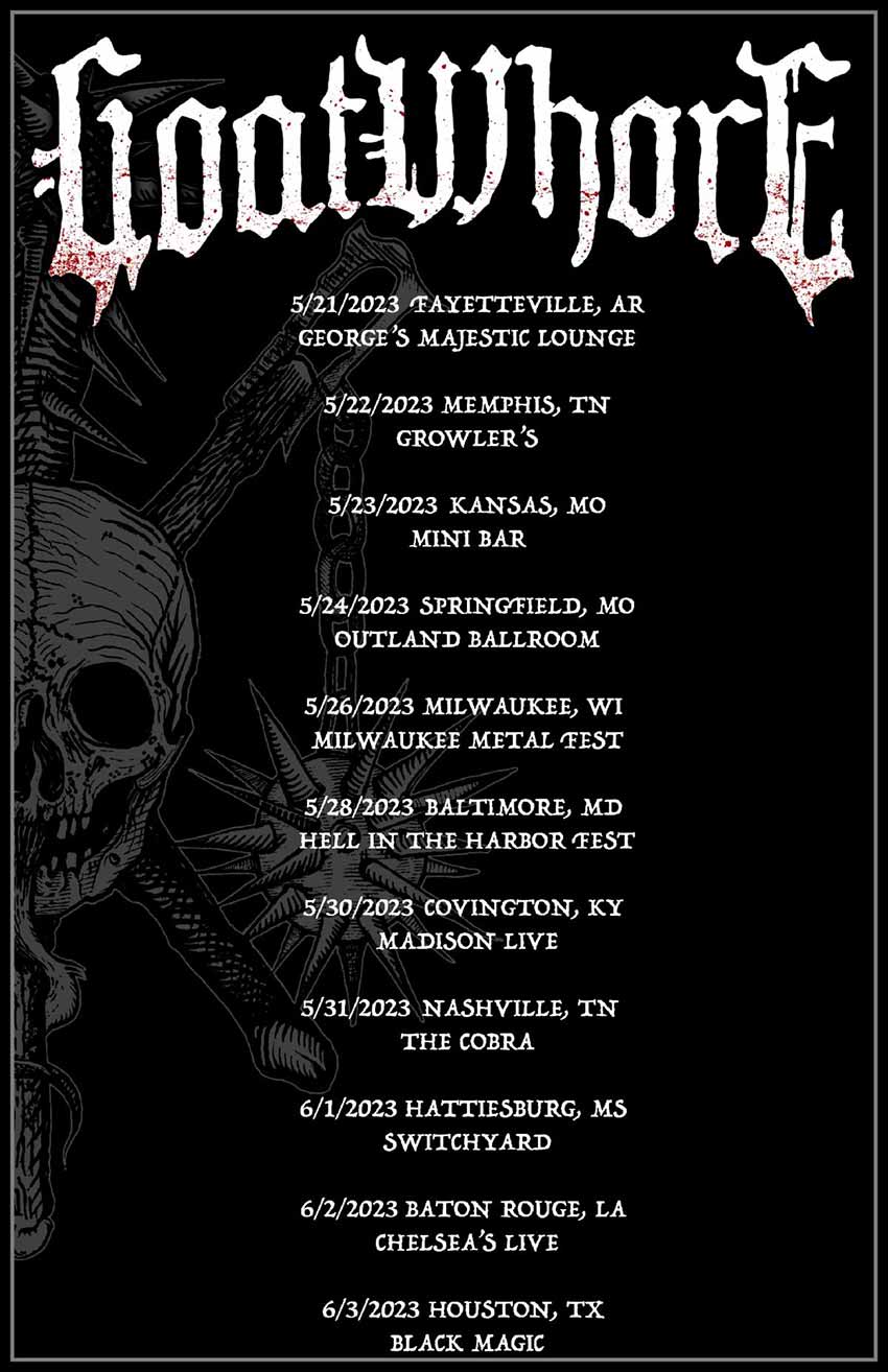 Goatwhore shows for May