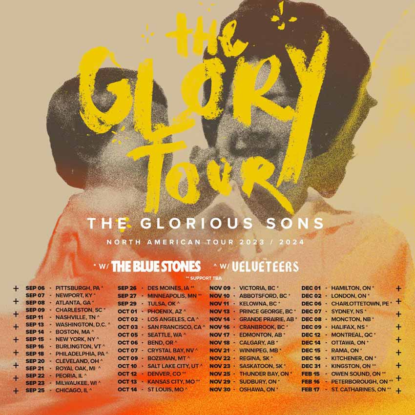 The Glorious Sons tour dates 2023 - 2024