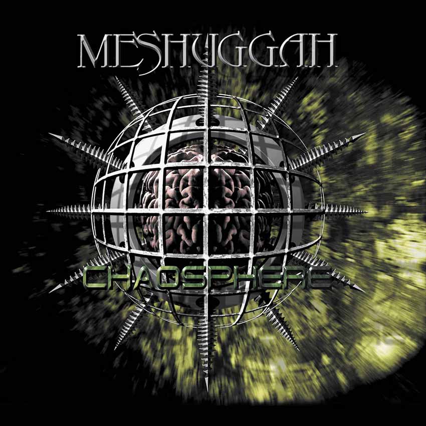Meshuggah Chaosphere album cover