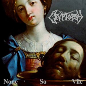 Cryptopsy None So Vile album cover