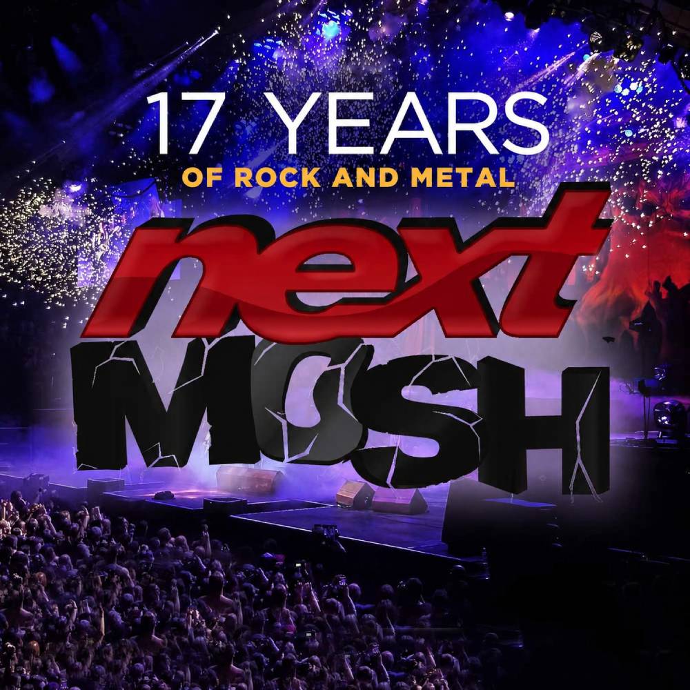 NextMosh is celebrating 17 years!