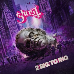 Ghost announce '2 Big to Rig' movie soundtrack