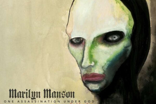 Marilyn Manson 'One Assassination Under God - Chapter 2'