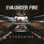 Eva Under Fire "Starshine" cover